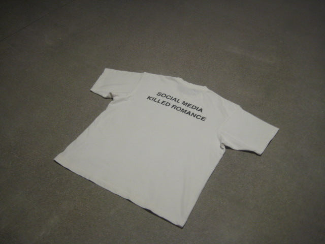 SOCIAL MEDIA KILLED ROMANCE TEE
