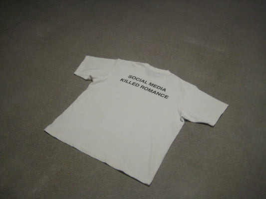 SOCIAL MEDIA KILLED ROMANCE TEE
